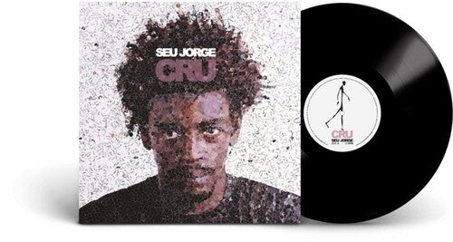 Seu Jorge: Cru 20th Anniversary
